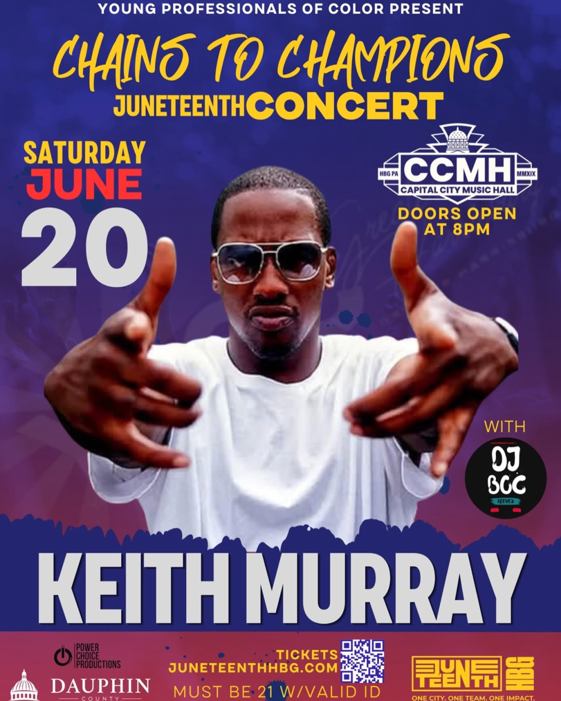 Chains to Champions Juneteenth Concert ft. Keith Murray w/ DJ BOC